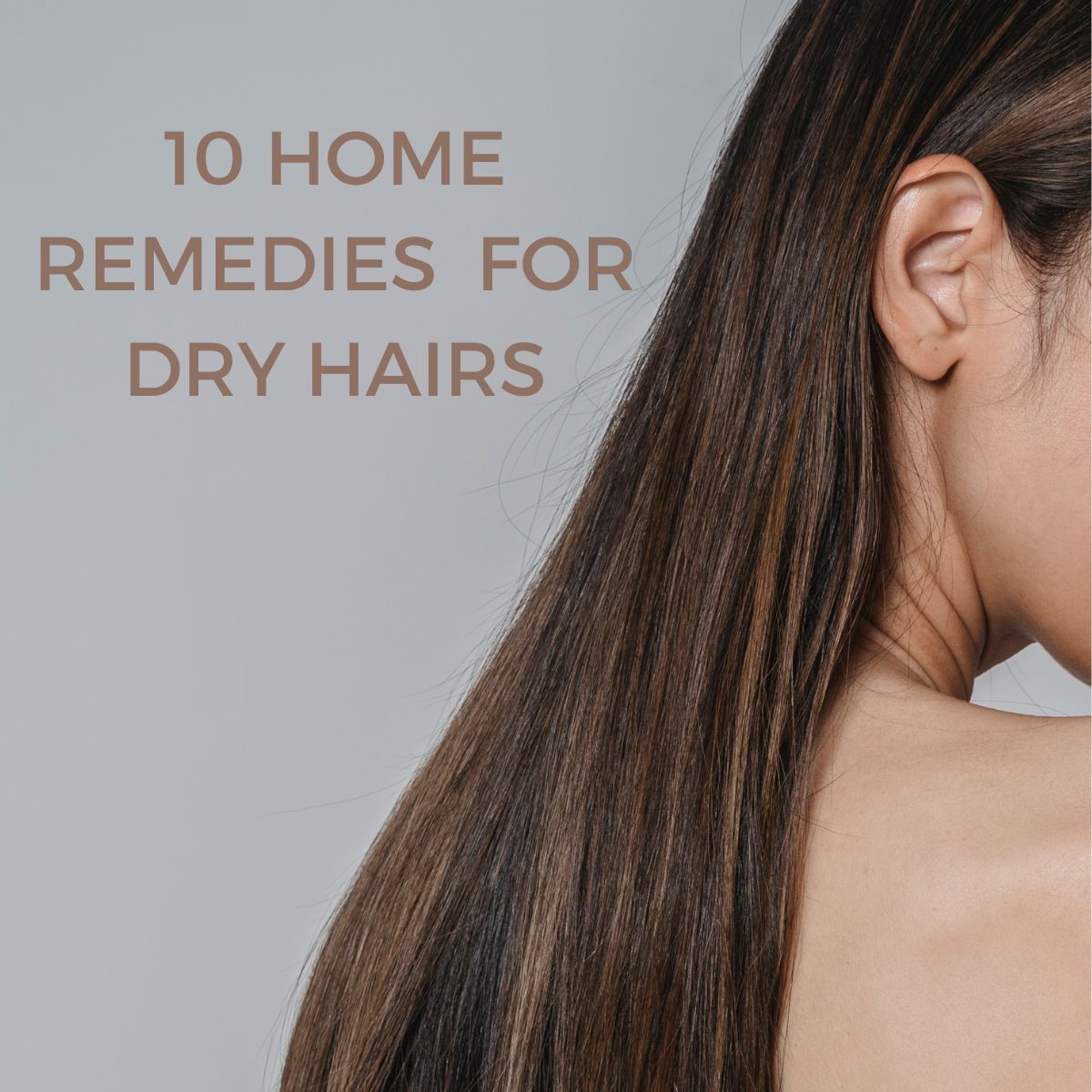 Best Home Remedies for Dry Hair